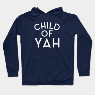 Child Of YAH Hoodie